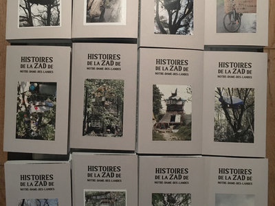 Histoires de la ZAD de notre-dame-des-landes